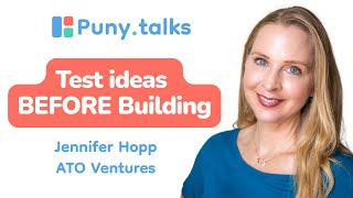 Market Validation Before Launch: Jennifer Hopp&#39;s Approach to Startup Investing