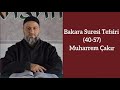 Bakara Suresi (40 - 57) Ayetlerinin Tefsiri - Muharrem Çakır Mp3 Song