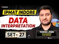 IPMAT Data Interpretation Logical Puzzle | SET 27