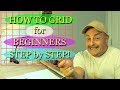 How to use the grid method for beginners step by step  no timelapse 
