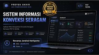 Demonstrasi UAS Pemrograman Web – Website Konveksi Seragam | Revansa Jendral Herliyanto | SI | UMK