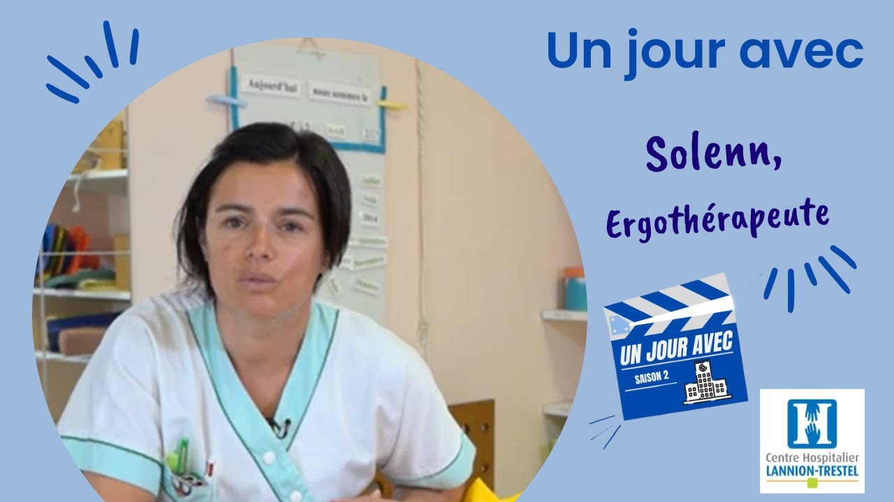 Un Jour Avec une Ergothérapeute