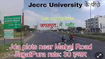 jda approved plots in Jagatpura jaipur | plot near Mahal Road Bombay hospital and Jecrc University