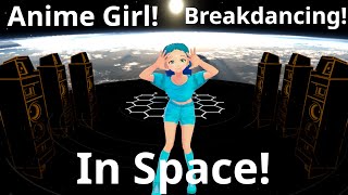 Anime Girl Breakdancing in Space! [Custom Model!] #shorts #dance #cute #dancevideo #adorable #mmd