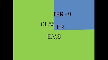 class - 1 E.V.S chapter - 9(question and answer)