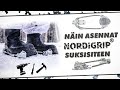 Näin Asennat NORDIGRIP Metsäsuksisiteen - This Is How You Setup the NORDIGRIP Forest Ski Binding