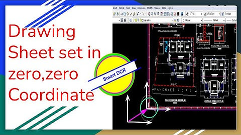 Drawing sheet Set in (0,0) coordinate in AutoCad 2007. || smart dcr in wb || smart dcr in India