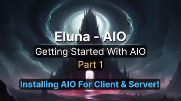 Getting Started With AIO For WoW Eluna ✨ | Installing AIO For Eluna AC (Eluna + AIO - Part 1)