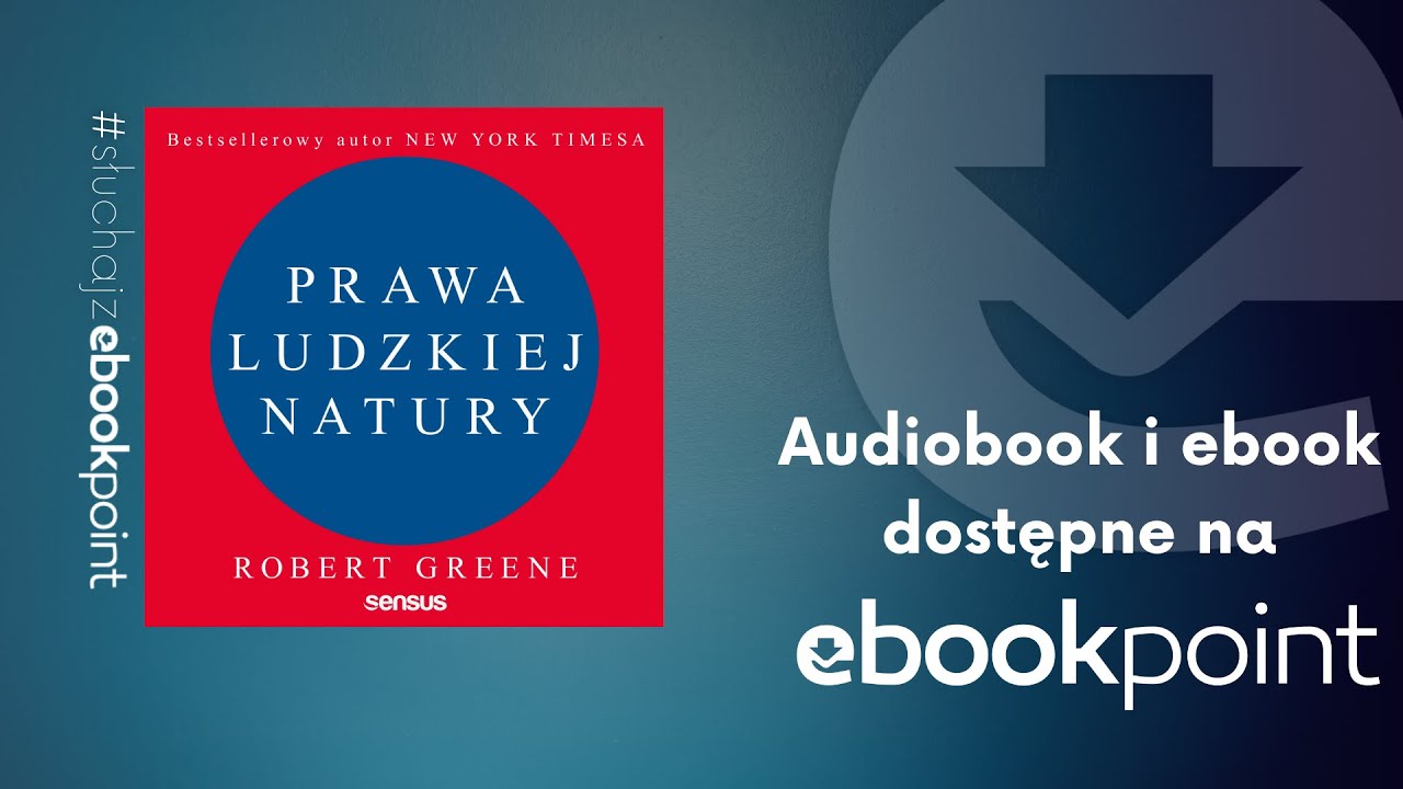 "Prawa ludzkiej natury" Robert Greene | AUDIOBOOK PL