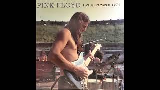 Pink Floyd // Echoes - One Of These Days - Echoes // Live at Pompeii // October 1971