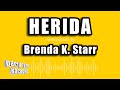 Brenda K. Starr - Herida (Versión Karaoke)
