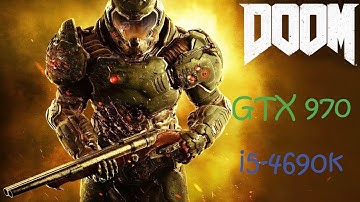Doom 4 Vulkan | GTX 970 & i5 4690k | 1080p Max Settings | Frame-Rate Test