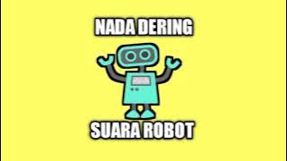Nada Dering Suara Gerakan Robot Keren