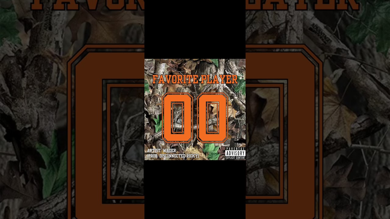 Favorite Player - Wader (Prod. Disconnected Ricky) Official Soundtrack