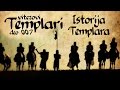 Istorija templara - Templeri 07
