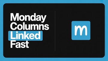How to Link Columns in Monday.com Easily – Full Guide to Connect Data Fast