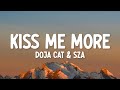 Doja Cat - Kiss Me More (Lyrics) ft. SZA