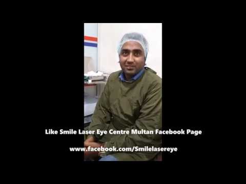 ReLEx SMILE Review Naeem ghauri at Smile Laser Eye Centre Multan