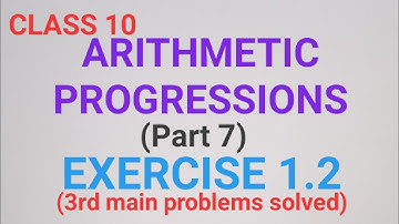 Class 10 Arithmetic Progressions Exercise 1.2 (3rd main problems)