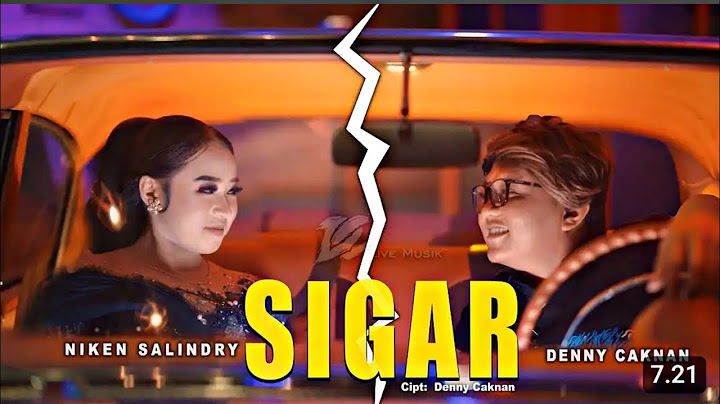 DENNY CAKNAN FEAT.NIKEN SALINDRY - SIGAR | ( OFFICIAL LIVE MUSIC VIDEO ) | DC MUSIC UPDATE TERBARU.