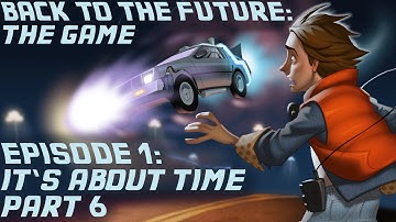 Back to the Future: The Game | Episode 1: It