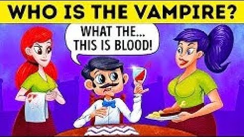Riddle Master  - Who Is The Vampire? 10 Riddles For Vampire Experts Only
