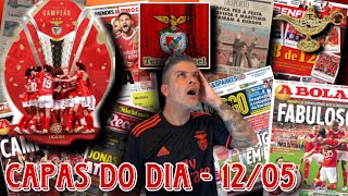 BENFICA-REVISTA IMPRENSA 12 Maio, GLORIOSO DESPEDE-SE EM FESTA APÓS SAGRAR-SE CAMPEÃO NACIONAL!!🦅🔴⚪️