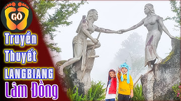 Truyền thuyết LangBiang Đà Lạt | LangBiang Legend in Dalat Eng Sub | Thiên Tùng Đi Đó Đây