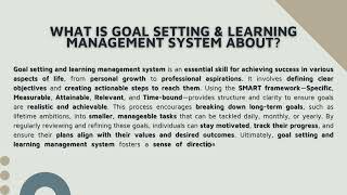 UED102 | MODUL 2 : GOAL SETTING & LEARNING MANAGEMENT SYSTEM