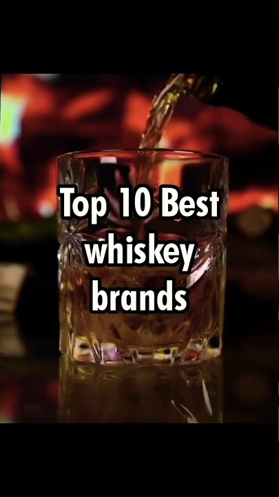 Top 10 Best whiskey brands according to chatGPT #shorts