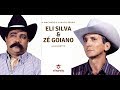 Eli Silva & Zé Goiano - O Machado e a Moto Serra Parte II (Album Completo)