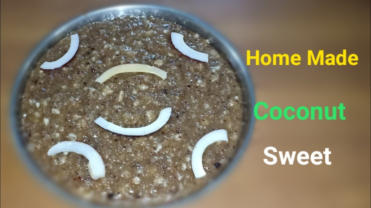 Coconut Sweet Home Made Coconut Sweet Coconut sweet recipe