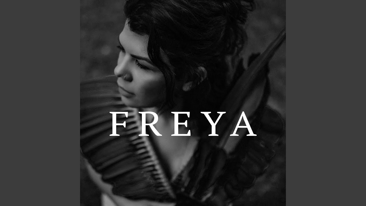 Watch Freya on YouTube Watch Freya on YouTube