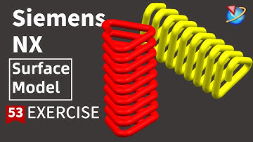 Siemens NX Tutorial for beginners,special shaped spring  surface exercise -53