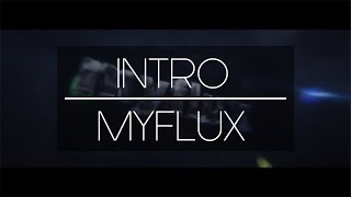 Intro → #MYFLUX ▪️ contest entry