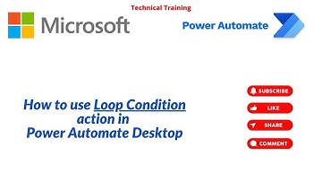Loop Condition Action In Power Automate Desktop