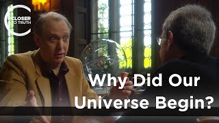 J. Richard Gott - Why Did Our Universe Begin?
