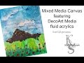 Mixed Media canvas featuring DecoArt Media