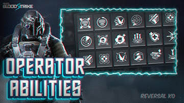 Project Bloodstrike: All Operators Abilities