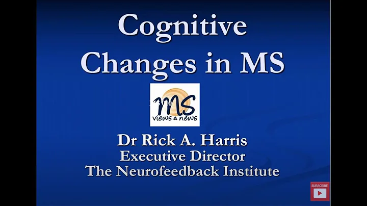 Cognitive Changes in Multiple Sclerosis