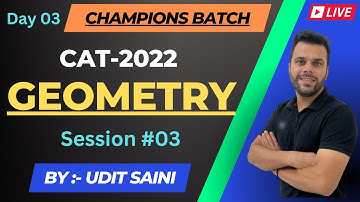 Geometry Session-III | Basic to Advanced | CAT & OMETs | Quantitative Aptitude | Udit Sir #cat2024
