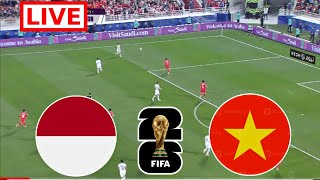 Indonesia vs Vietnam Siaran Langsung | World Cup qualifiers Match | Indonesia vs Vietnam live