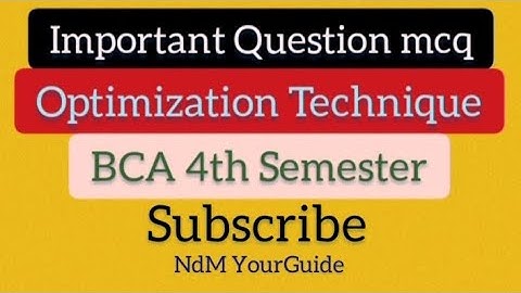 Optimization Technique MCQs bca 4th semester maa shkumbhari university  #msu #previousyearquestions