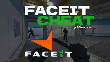 FACEIT CHEAT PRIVATE PRODUCT UNDETECTED