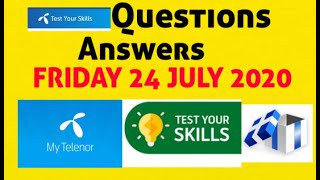 #24_july_2020 #telenortestyourskills | 24 july 2020 My telenor app Question and Answers |upto top10