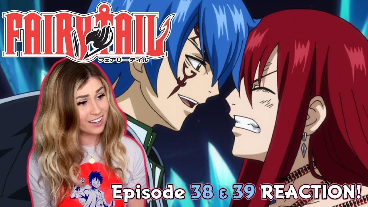 Jellal S Truth Revealed Fairy Tail Episode 38 39 Reaction Youtube