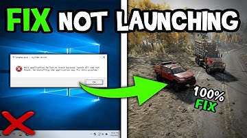 How to Fix Not Launching in Snowrunner (Easy Steps)