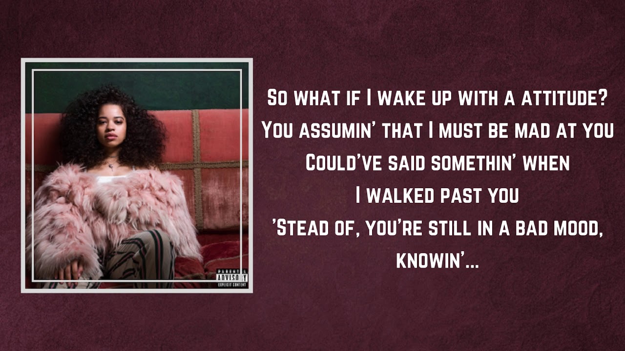 So What If I Wake Up With An Attitude Lyrics Your Lyrics Hub