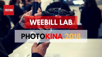 A Closer Look at Zhiyun Weebill LAB Gimbal | Photokina 2018