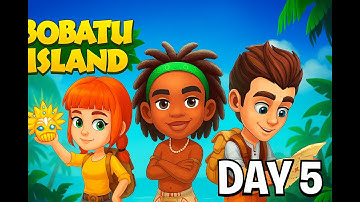 Bobatu Island Survival Quest Walkthrough Part 5 – Five Day in Jungle | AddictedToGame